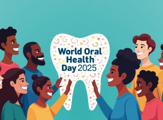 World Oral Health Day 2025: A Global Call for Better Smiles